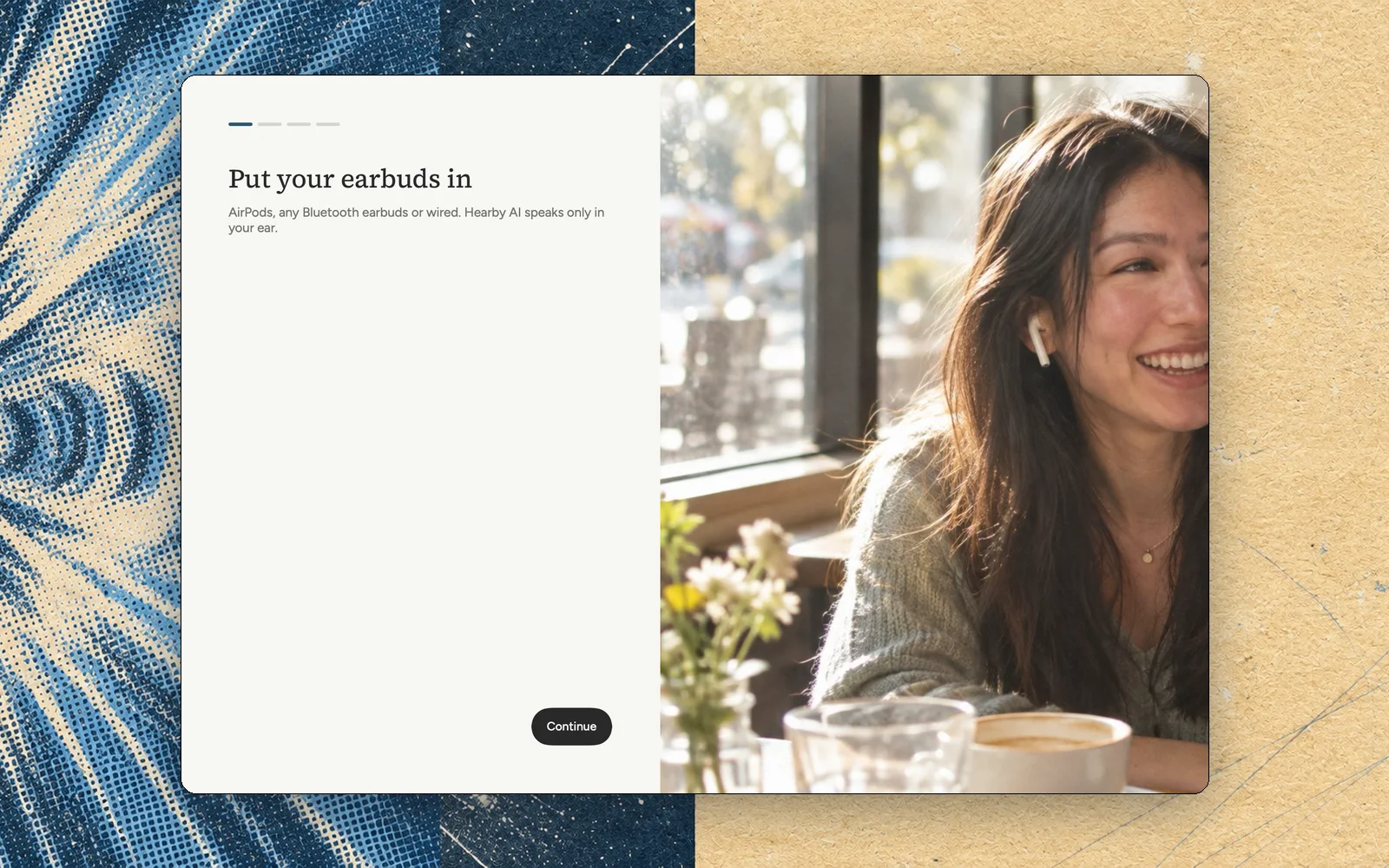 The first setup step in the app: put your earbuds in